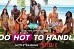 综艺节目《欲罢不能/Too Hot to Handle》第1季(Netflix 综艺)高清1080P/英语中字/视频合集【百度云网盘下载】