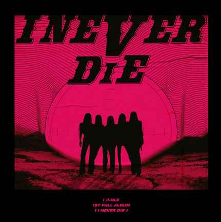 (G)I-DLE首张正规专辑《I NEVER DIE》百度云网盘下载